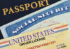 Passport, social security card, and drivers license.