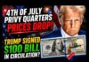 Money Shock: Trump Name Hits $100 4th Of July Privy Quarters Prices DROP! TRUMP Signed $100 Bill In Circulation?